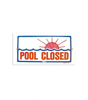 Cartel seguridad inglés POOL CLOSED. 101167